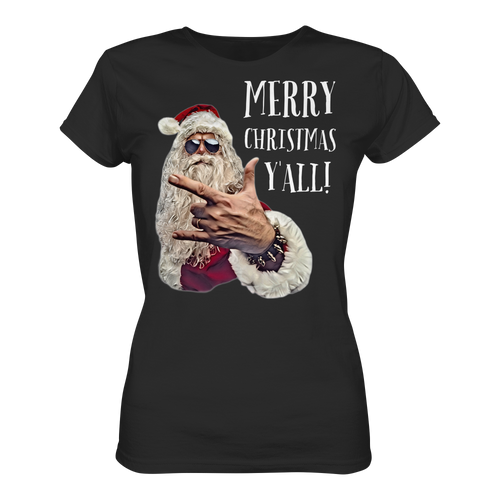 Weihnachtsshirt Damen Cool Santa • Merry Christmas y'all • Bio-Ladies-Shirt