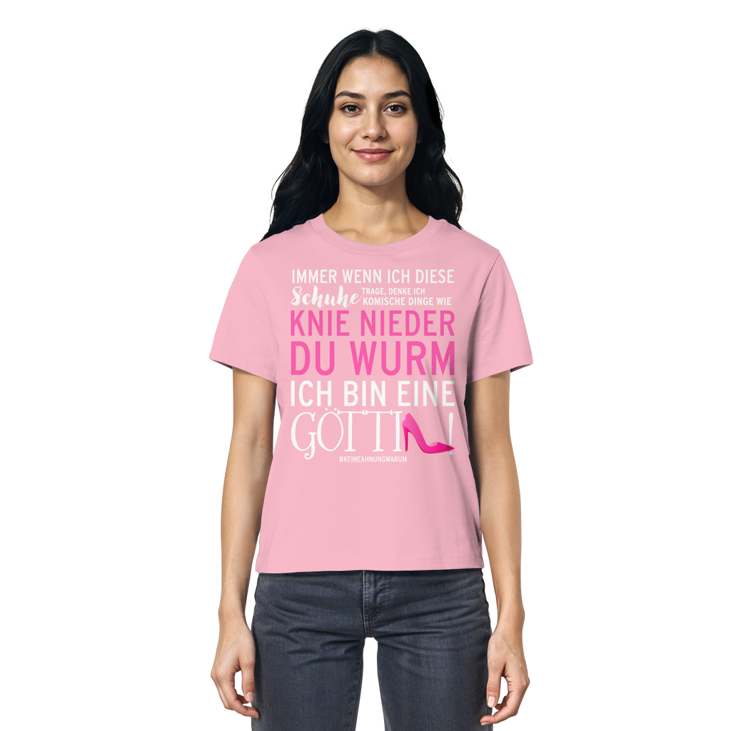 Damenshirt mit Spruch • Knie nieder du Wurm, ich bin eine Göttin • Bio-Ladies-Shirt