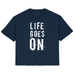 Damenshirt • Life goes on • Bio-Ladies-Shirt