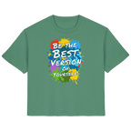 Motivations-Damenshirt • Be the best version of yourself • Bio-Ladies-Shirt