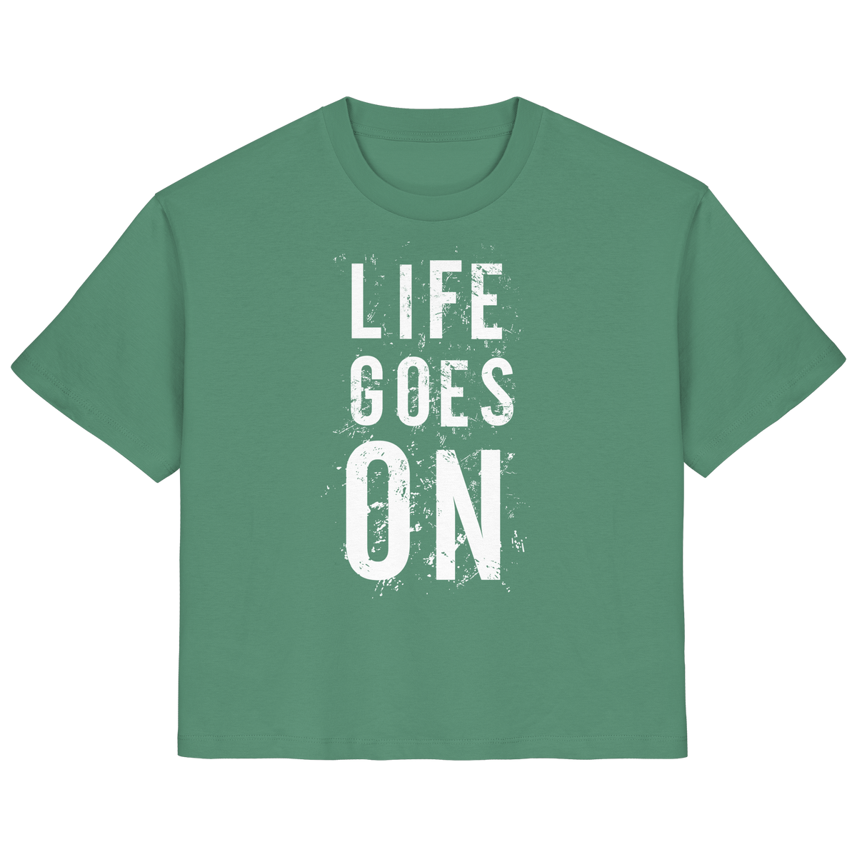 Damenshirt • Life goes on • Bio-Ladies-Shirt