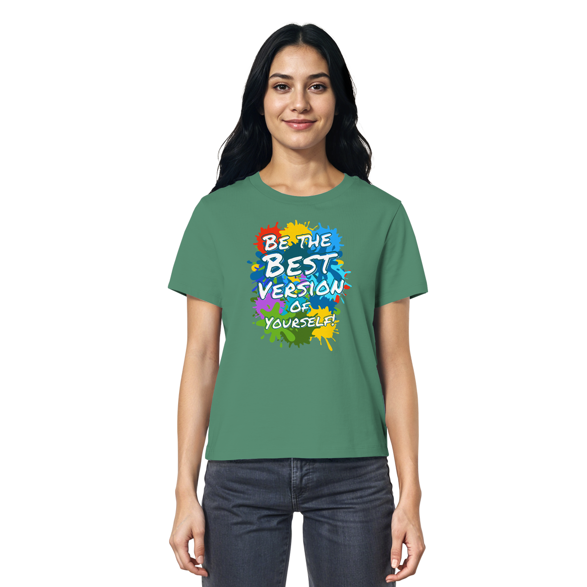 Motivations-Damenshirt • Be the best version of yourself • Bio-Ladies-Shirt