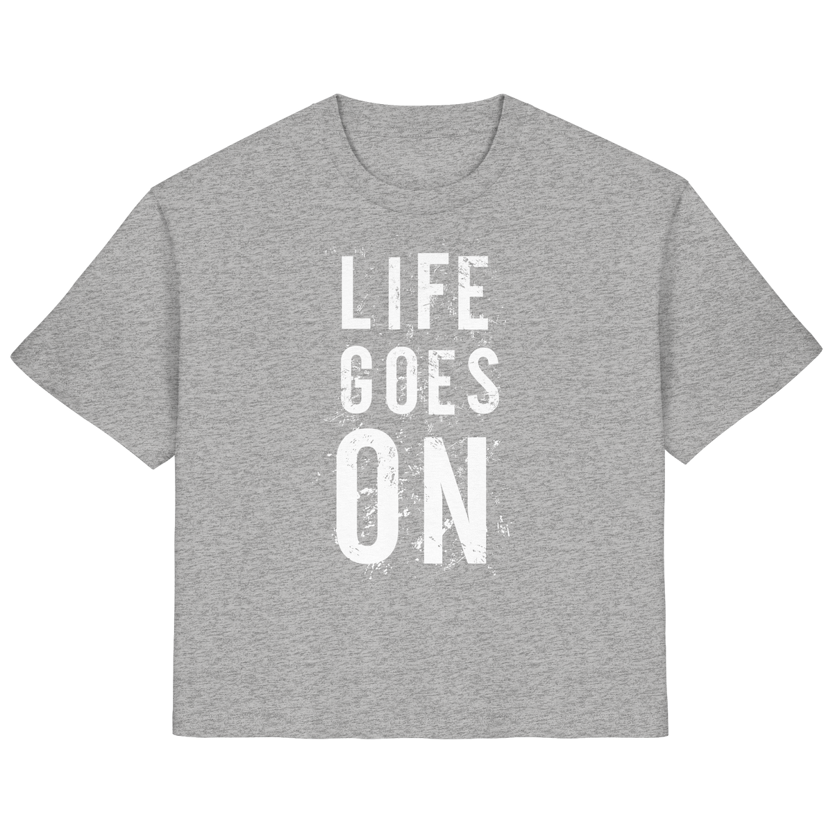 Damenshirt • Life goes on • Bio-Ladies-Shirt