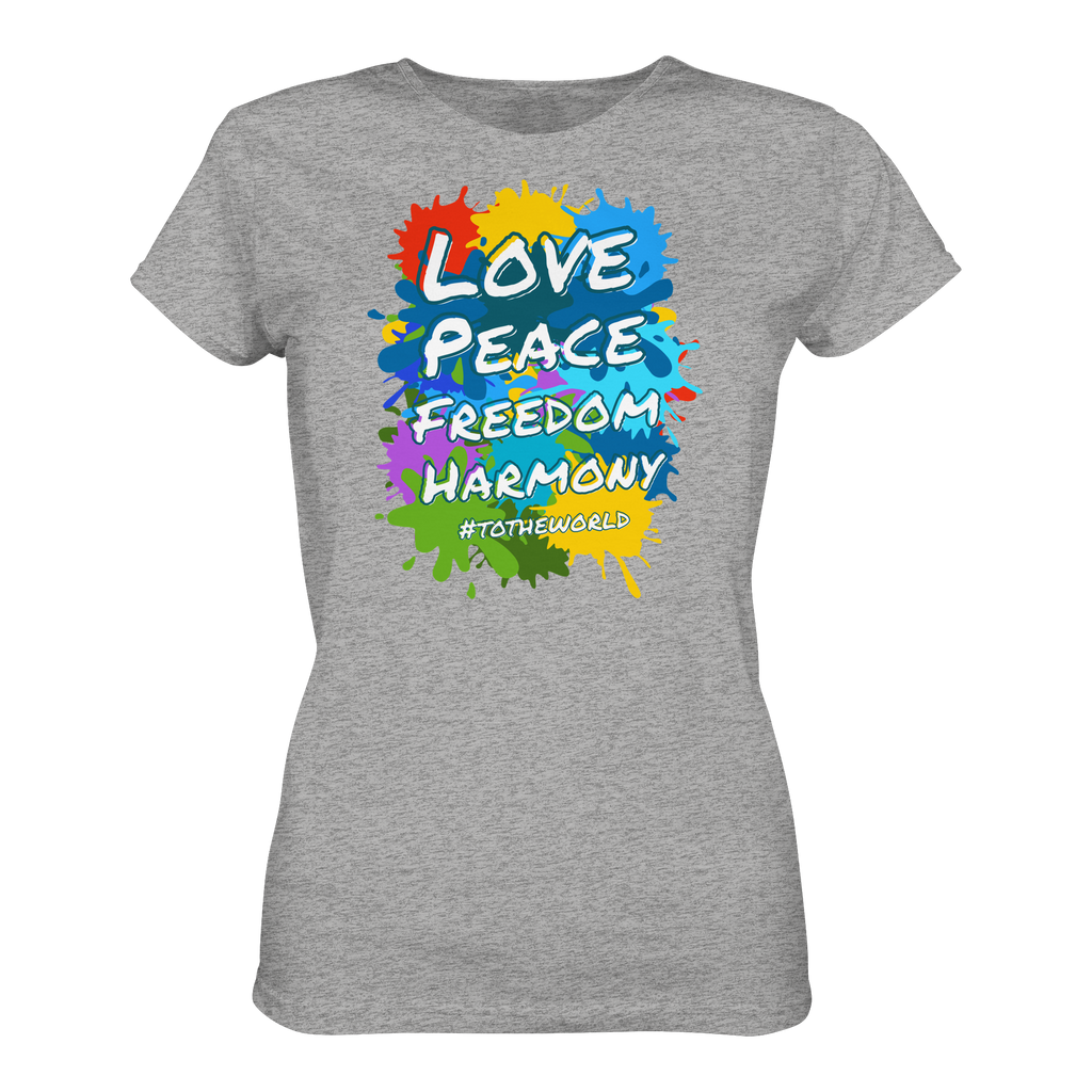 Peace-Damenshirt • Love Peace Freedom Harmony • Bio-Ladies-Shirt
