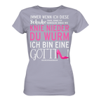 Damenshirt mit Spruch • Knie nieder du Wurm, ich bin eine Göttin • Bio-Ladies-Shirt