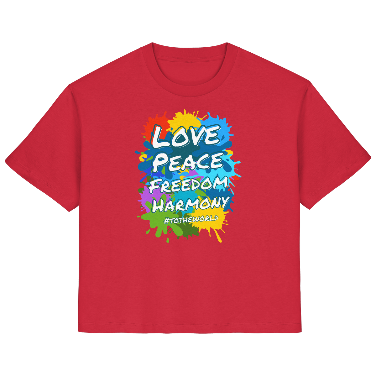 Peace-Damenshirt • Love Peace Freedom Harmony • Bio-Ladies-Shirt