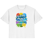 Peace-Damenshirt • Love Peace Freedom Harmony • Bio-Ladies-Shirt