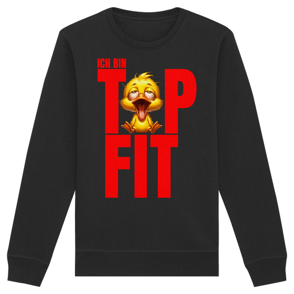 Lustiges Sweatshirt mit Ente • Ich bin top fit • Bio-Unisex