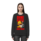 Lustiges Sweatshirt mit Ente • Ohne Kaffee, ohne mich! • Bio-Unisex