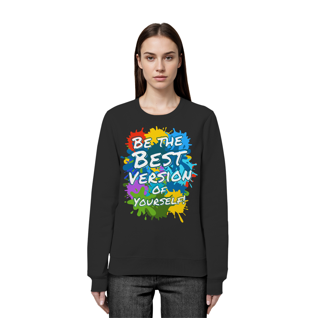 Motivations-Sweatshirt • Be the best version of yourself • Bio-Unisex