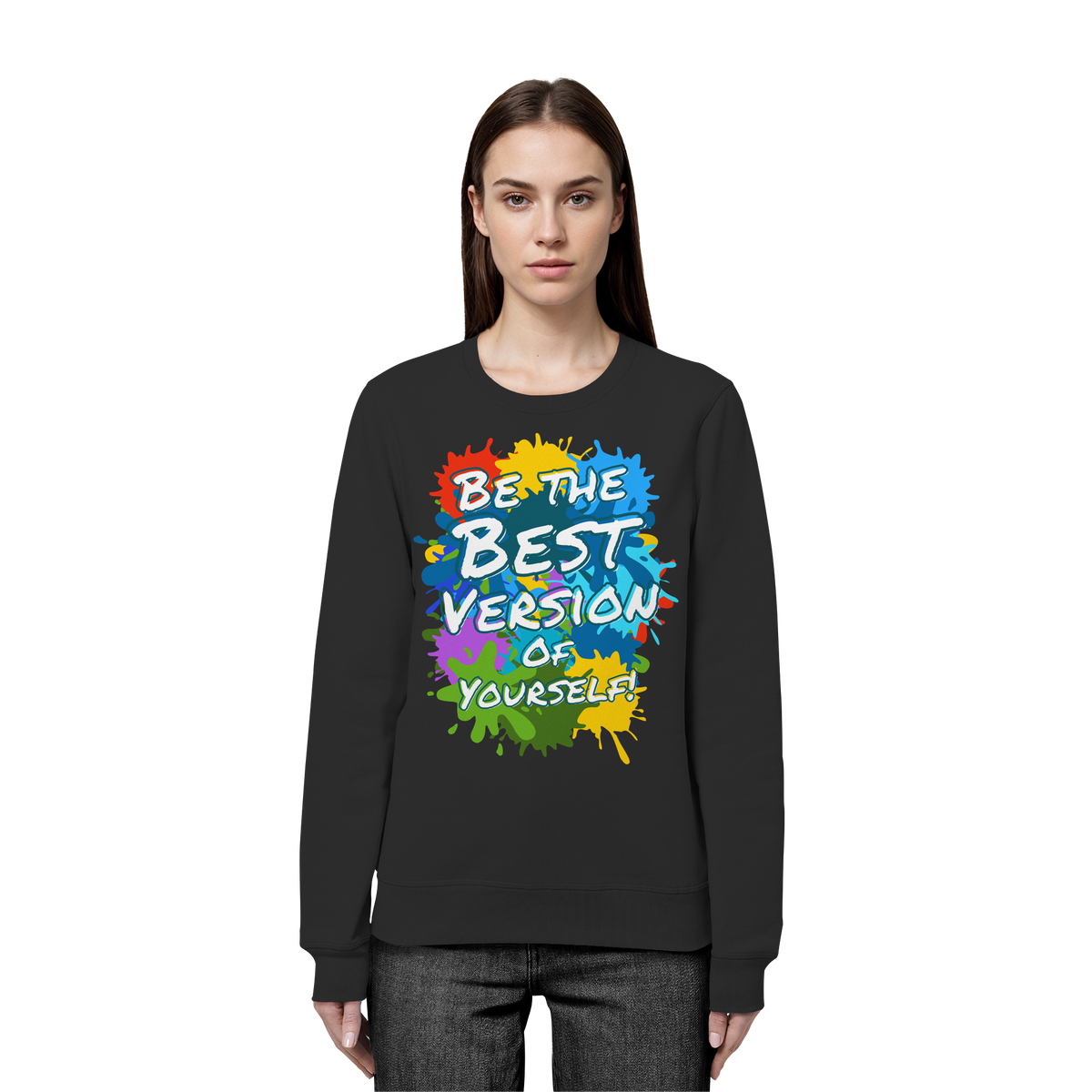 Motivations-Sweatshirt • Be the best version of yourself • Bio-Unisex