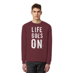 Statement-Sweatshirt • Life goes on • Bio-Unisex