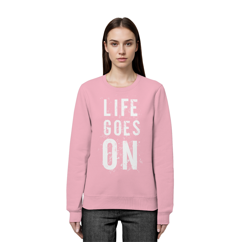 Statement-Sweatshirt • Life goes on • Bio-Unisex