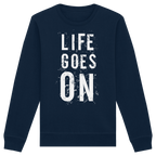 Statement-Sweatshirt • Life goes on • Bio-Unisex