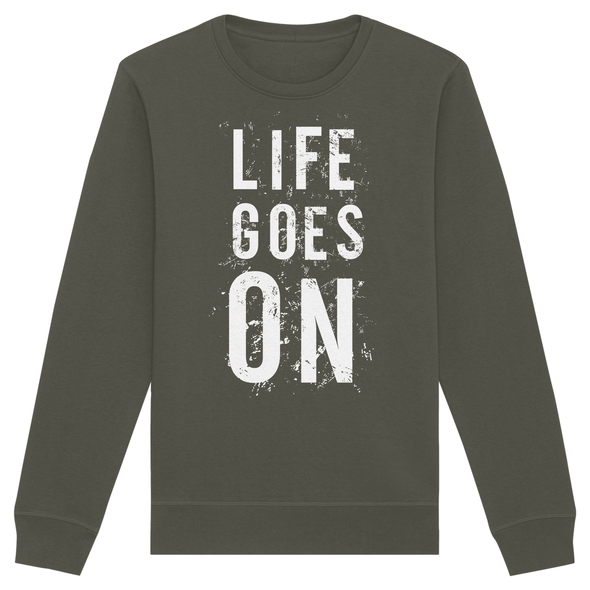 Statement-Sweatshirt • Life goes on • Bio-Unisex