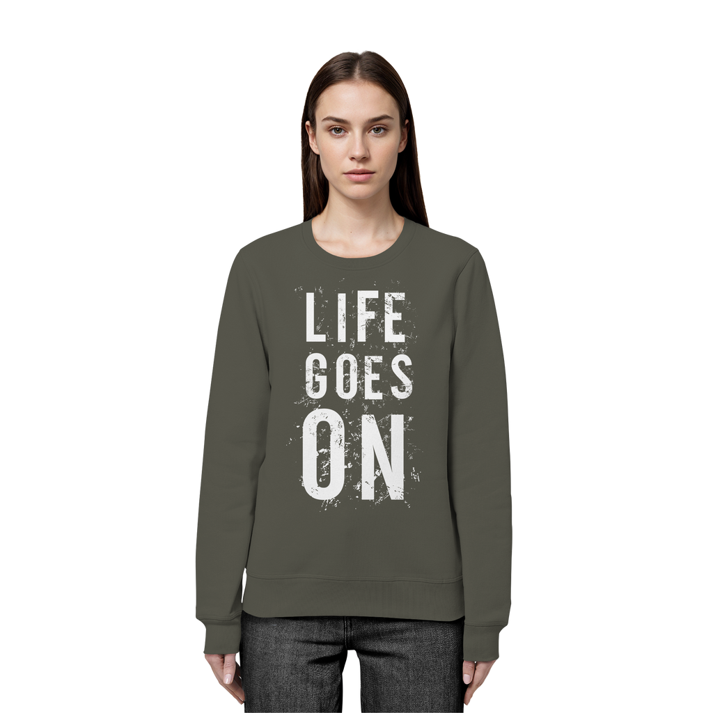 Statement-Sweatshirt • Life goes on • Bio-Unisex