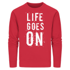 Statement-Sweatshirt • Life goes on • Bio-Unisex