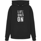 Statement-Hoodie • Life goes on • Bio-Kapuzenpullover