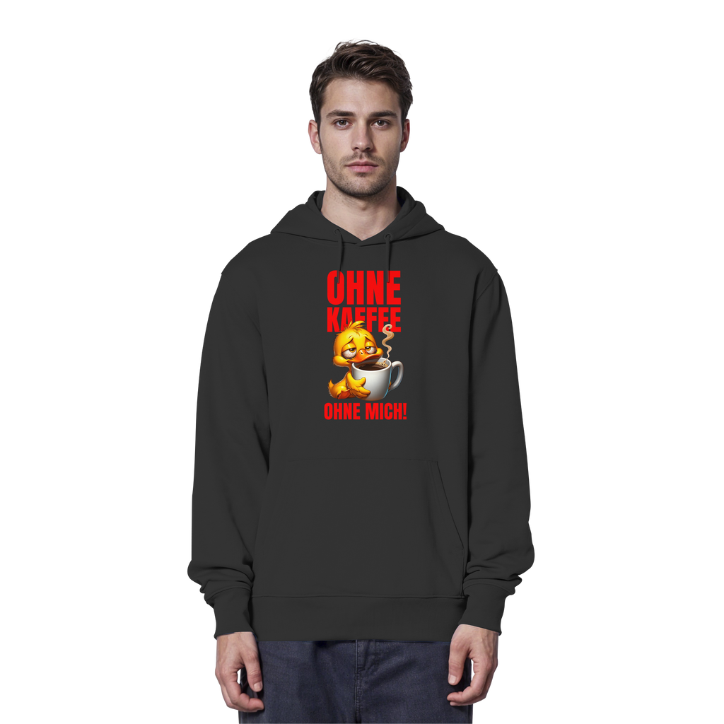 Lustiger Hoodie mit Ente • Ohne Kaffee, ohne mich! • Bio-Kapuzenpullover