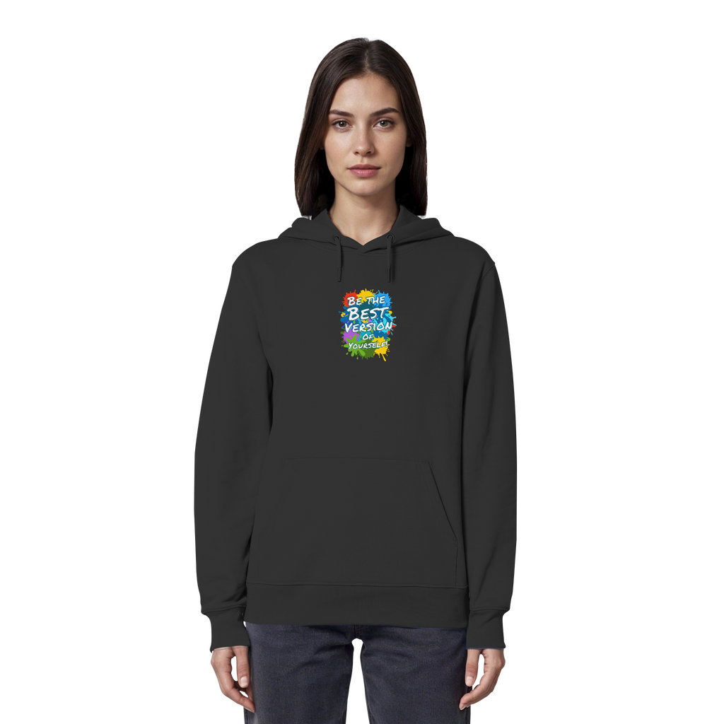 Motivations-Hoodie • Be the best version of yourself • Bio-Kapuzenpullover