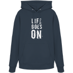 Statement-Hoodie • Life goes on • Bio-Kapuzenpullover