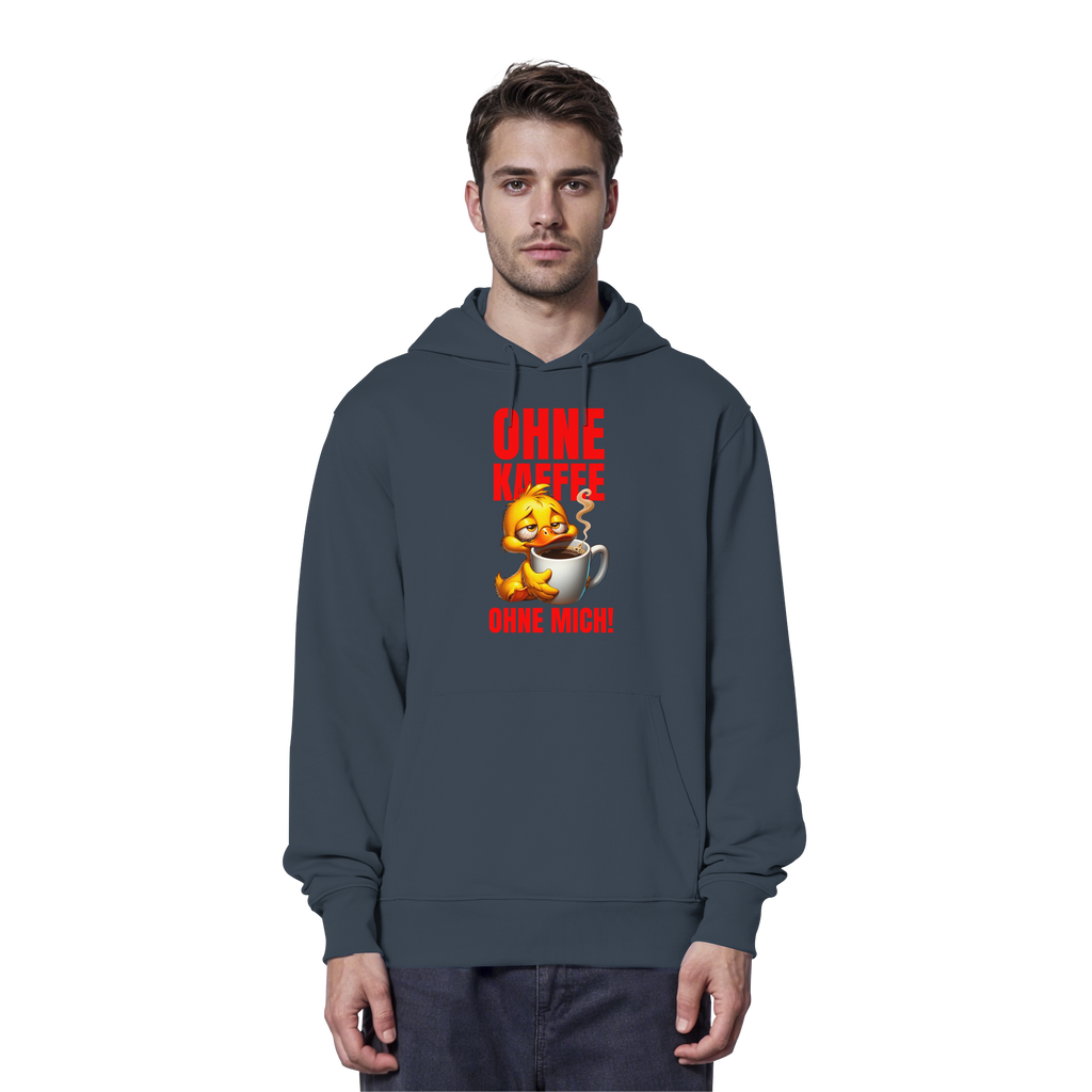 Lustiger Hoodie mit Ente • Ohne Kaffee, ohne mich! • Bio-Kapuzenpullover