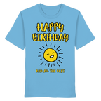 Geburtstagsshirt Happy Birthday and all the best • Bio-Unisex-T-Shirt