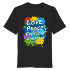 Peace-Shirt • Love Peace Freedom Harmony • Bio-Unisex-T-Shirt