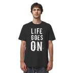 Statement-Shirt • Life goes on • Bio-Unisex-Shirt