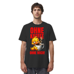 Lustiges T-Shirt mit Ente • Ohne Kaffee, ohne mich! • Bio-Unisex-Shirt