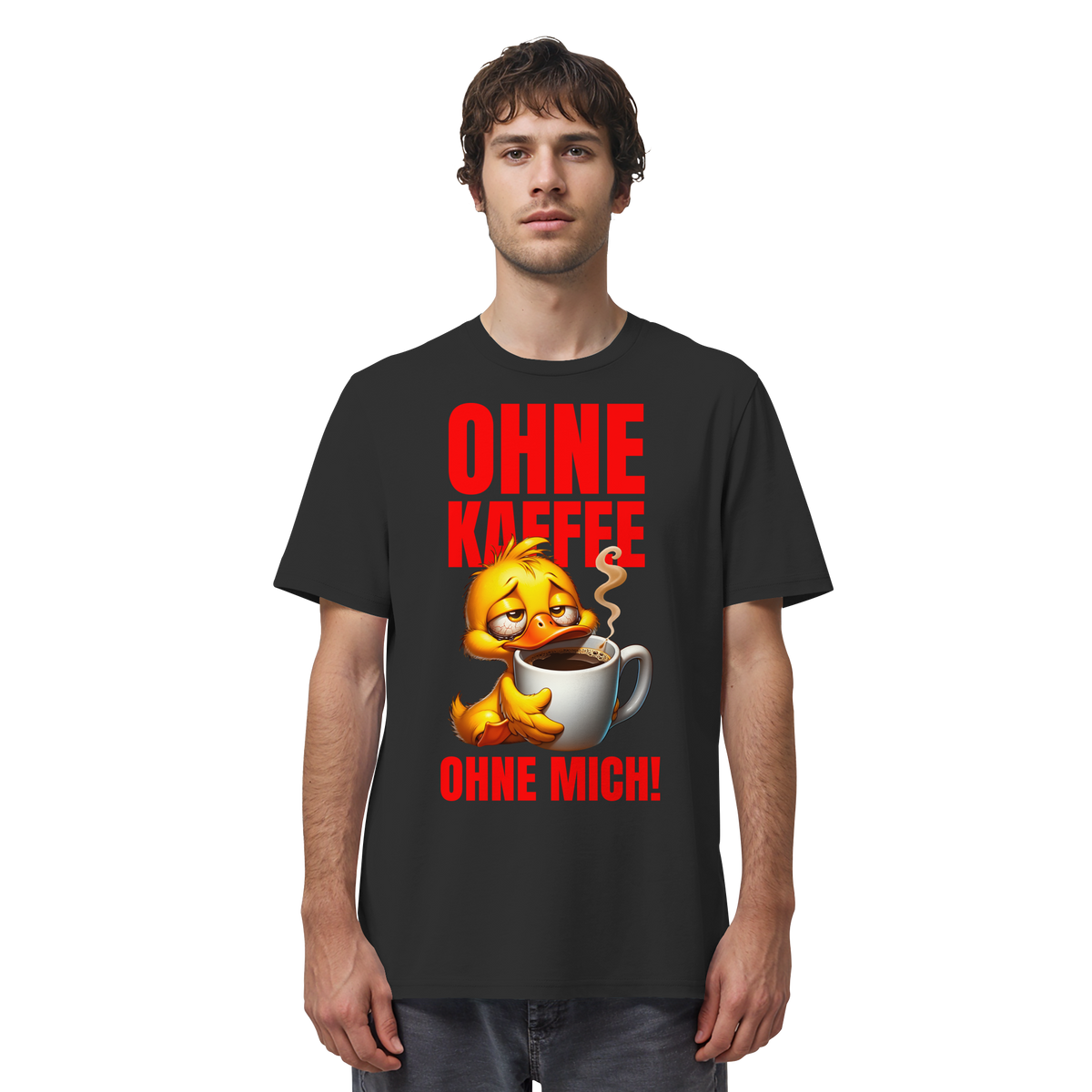 Lustiges T-Shirt mit Ente • Ohne Kaffee, ohne mich! • Bio-Unisex-Shirt