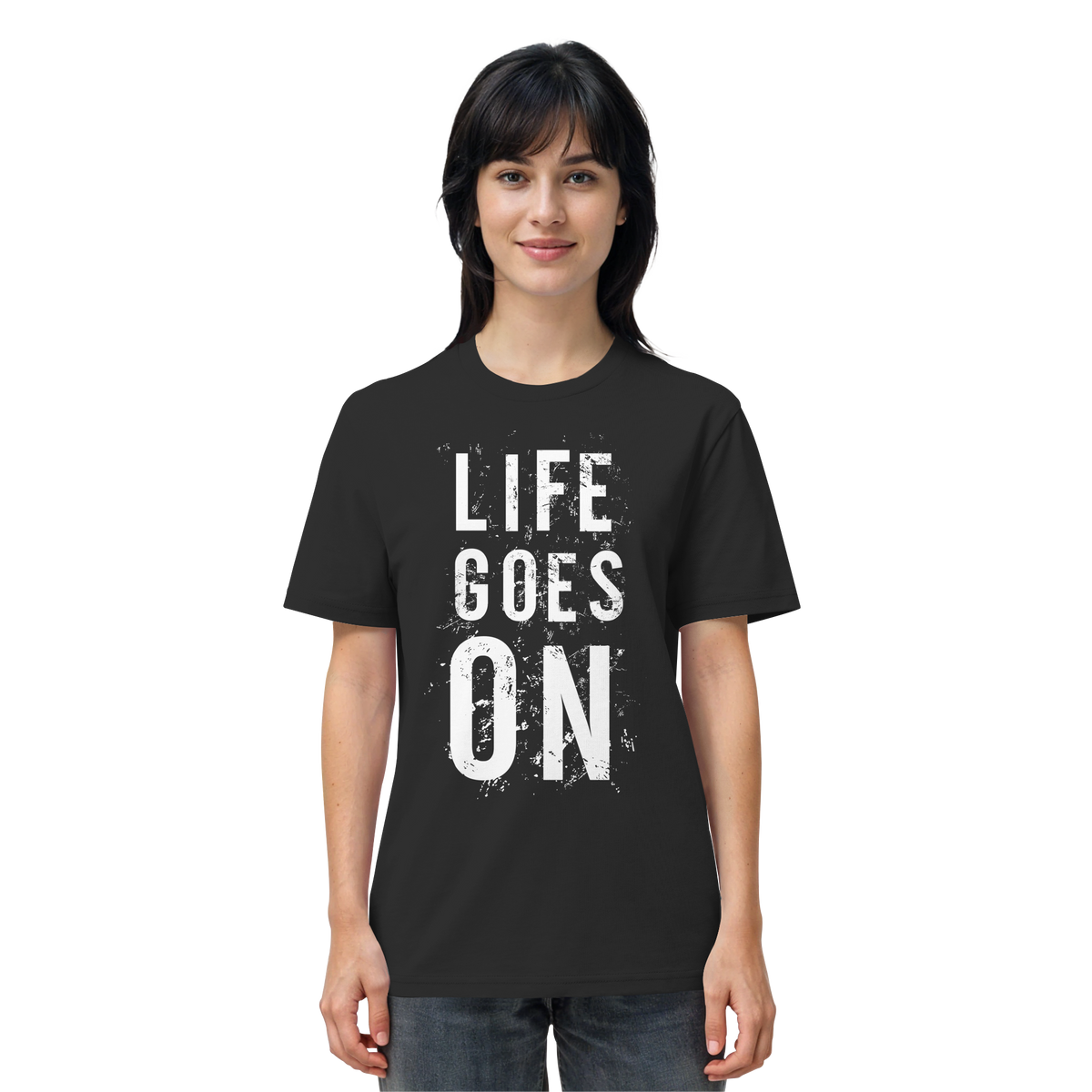 Statement-Shirt • Life goes on • Bio-Unisex-Shirt