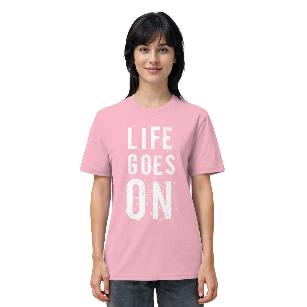 Statement-Shirt • Life goes on • Bio-Unisex-Shirt