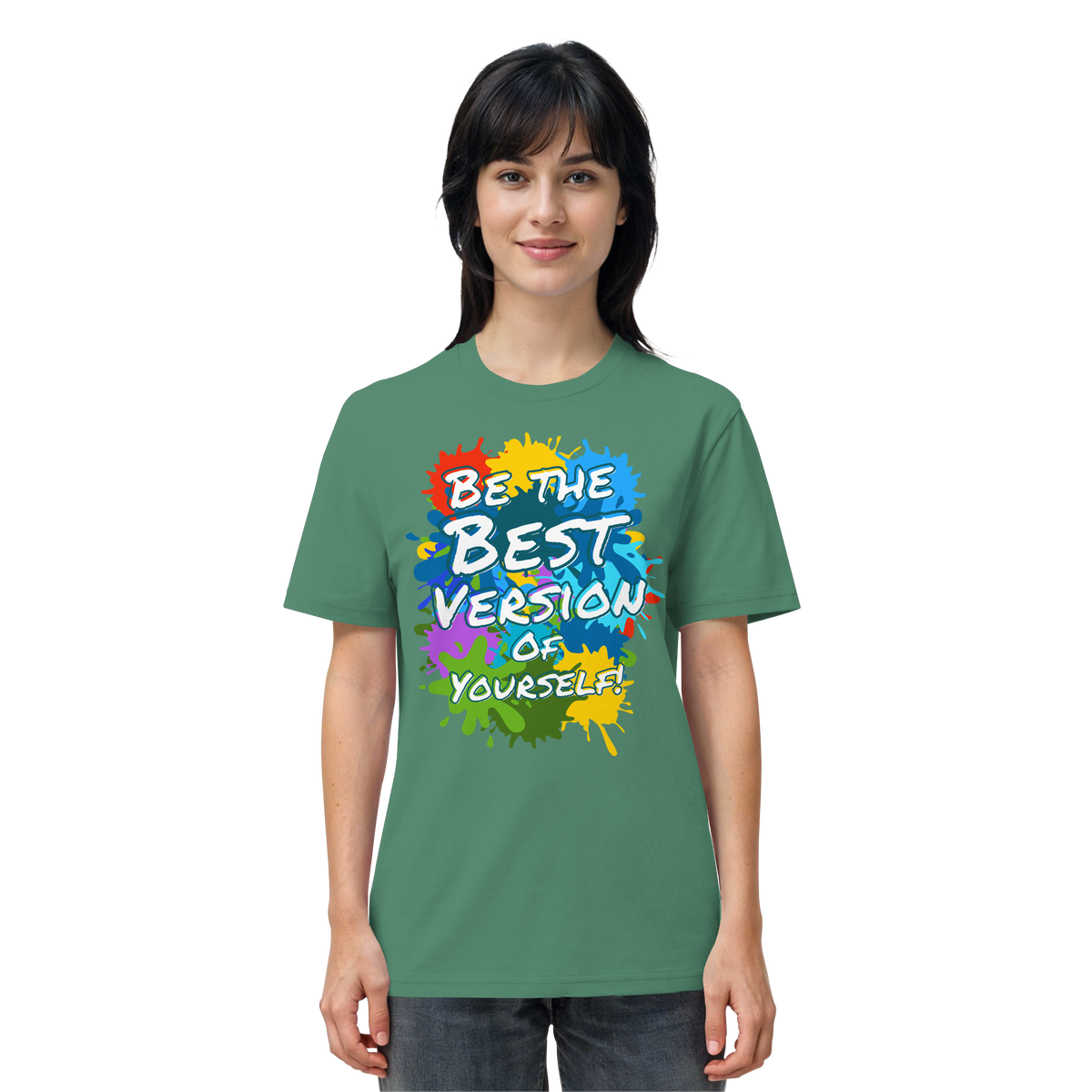 Motivations-Shirt • Be the best version of yourself • Bio-Unisex-T-Shirt