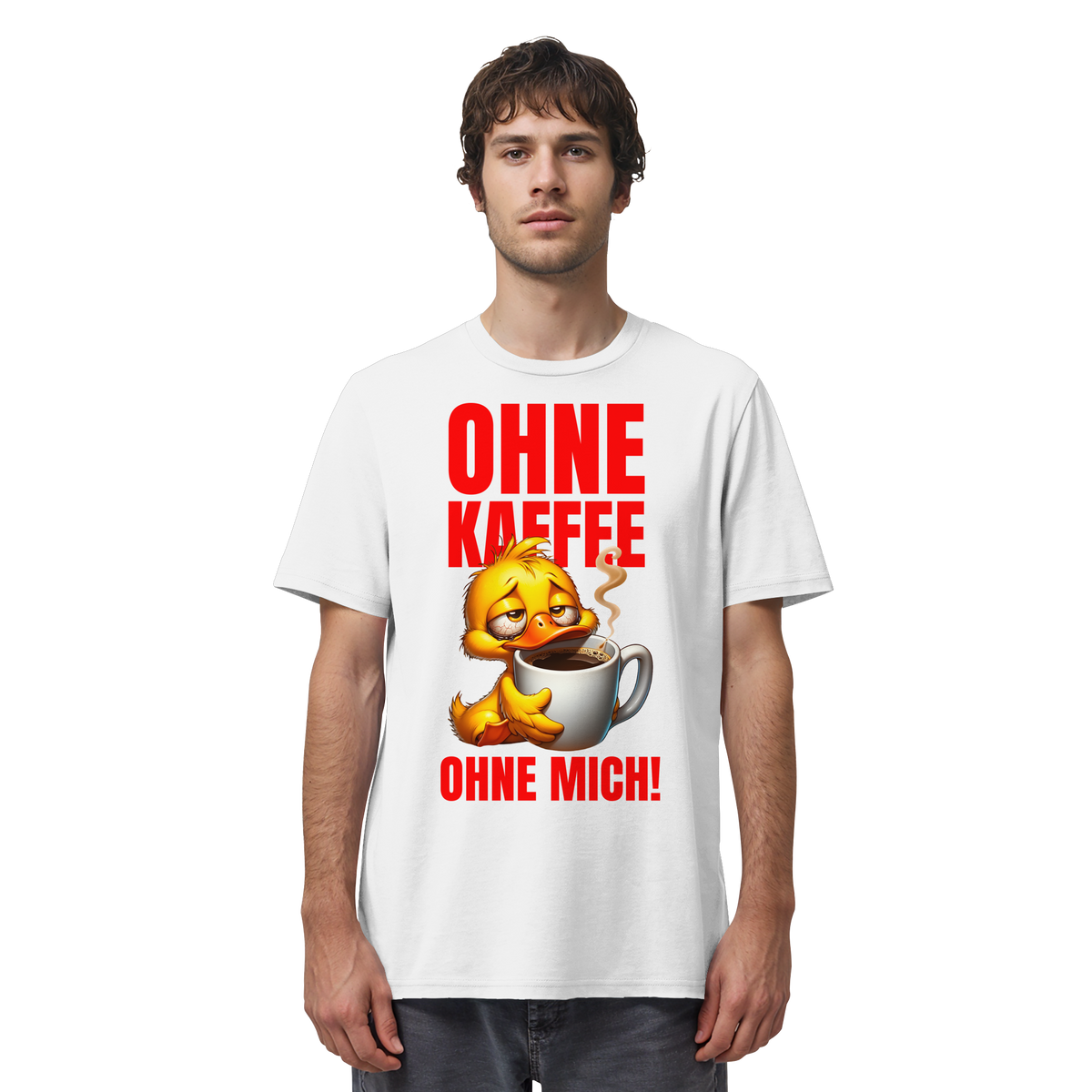 Lustiges T-Shirt mit Ente • Ohne Kaffee, ohne mich! • Bio-Unisex-Shirt