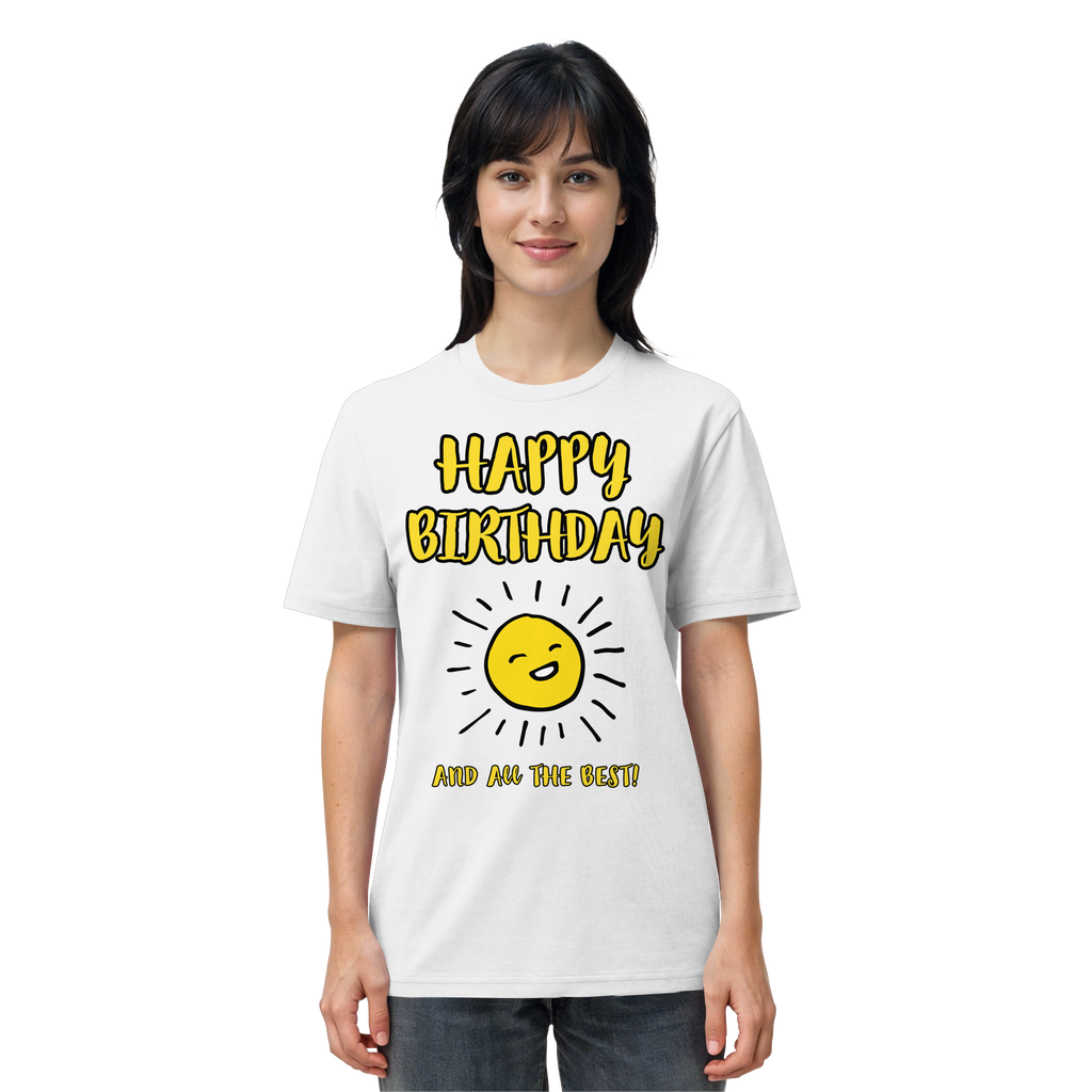 Geburtstagsshirt Happy Birthday and all the best • Bio-Unisex-T-Shirt