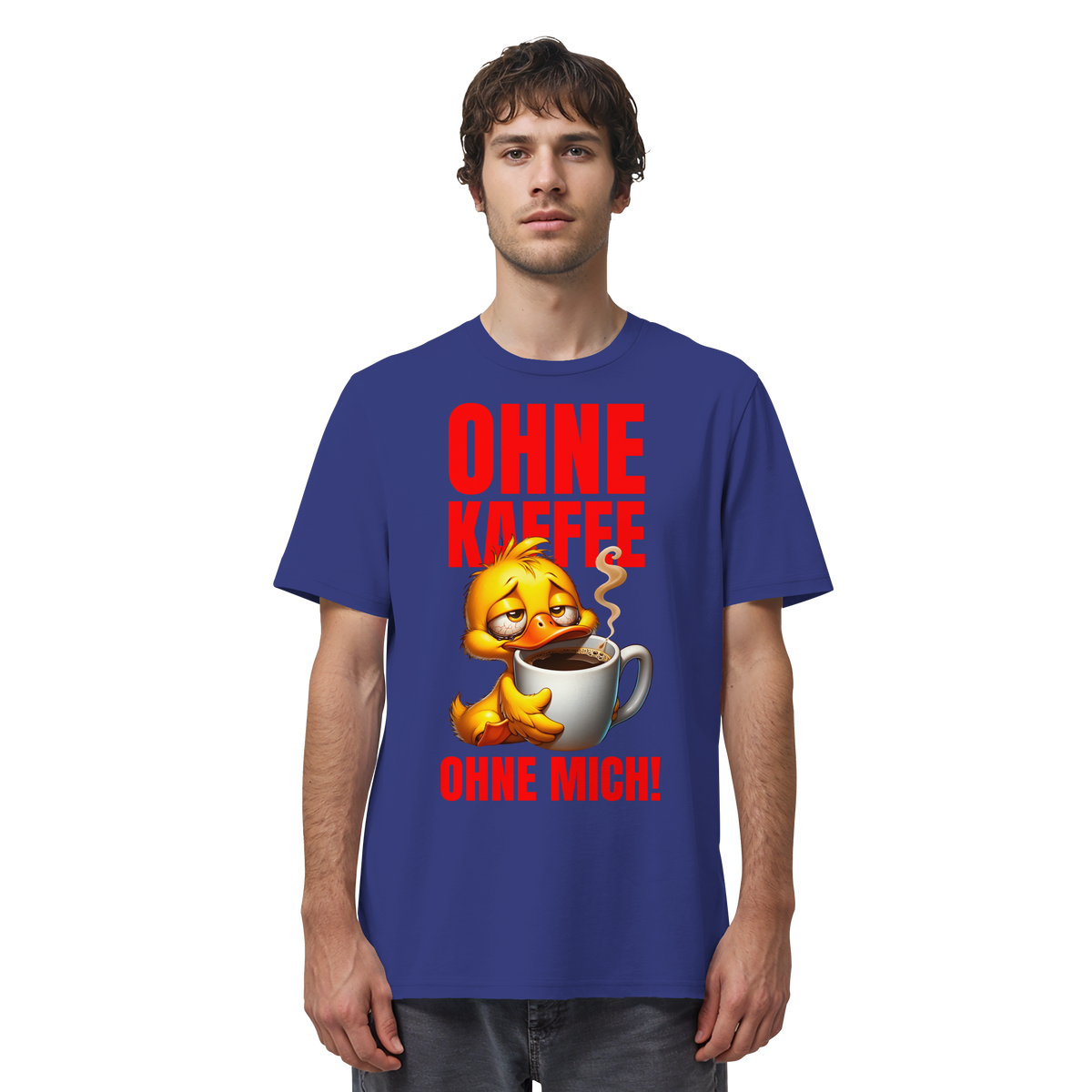 Lustiges T-Shirt mit Ente • Ohne Kaffee, ohne mich! • Bio-Unisex-Shirt