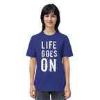 Statement-Shirt • Life goes on • Bio-Unisex-Shirt
