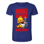 Lustiges T-Shirt mit Ente • Ohne Kaffee, ohne mich! • Bio-Unisex-Shirt