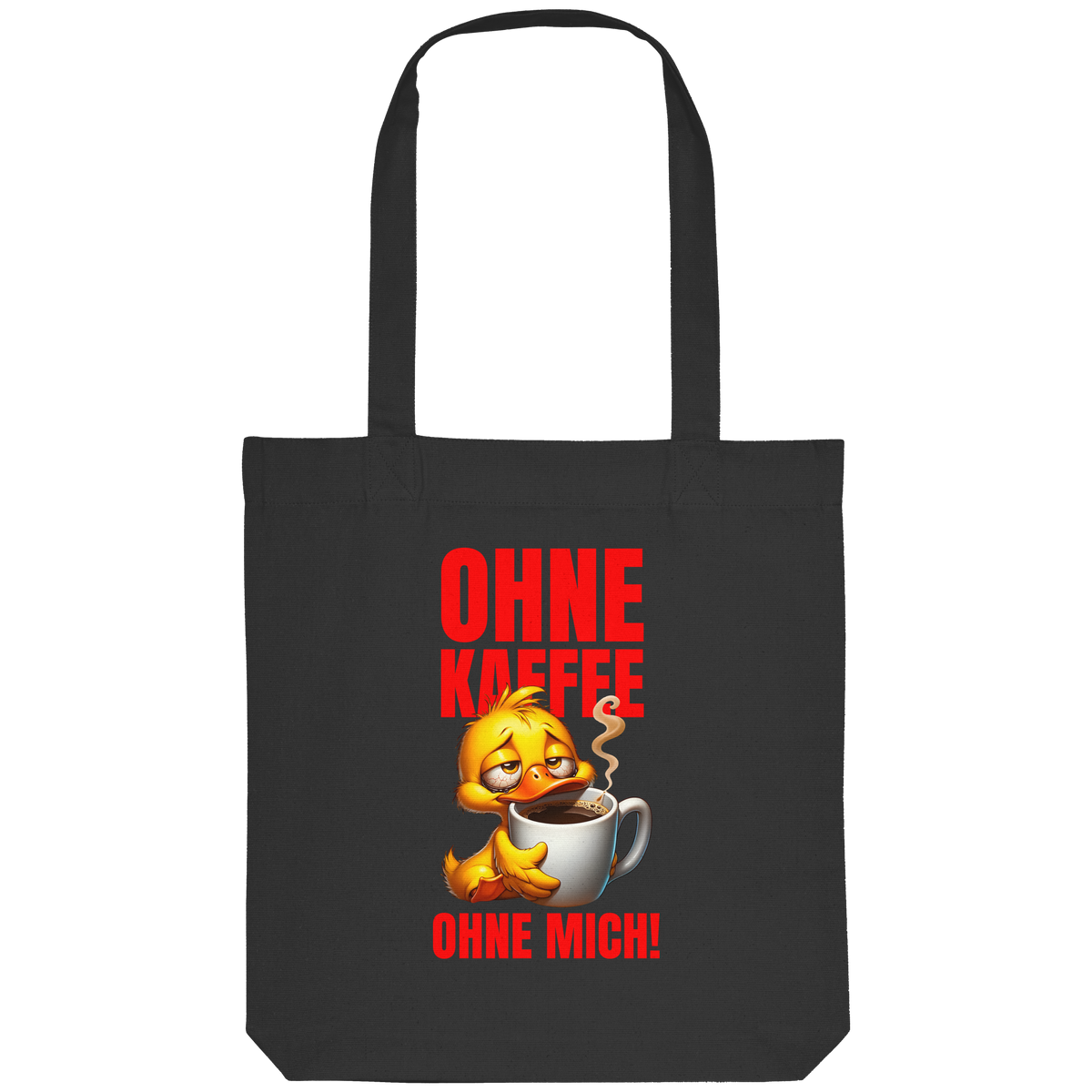 Jutebeutel mit Ente • Ohne Kaffee, ohne mich! • Bio-Stofftasche