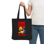 Jutebeutel mit Ente • Ohne Kaffee, ohne mich! • Bio-Stofftasche
