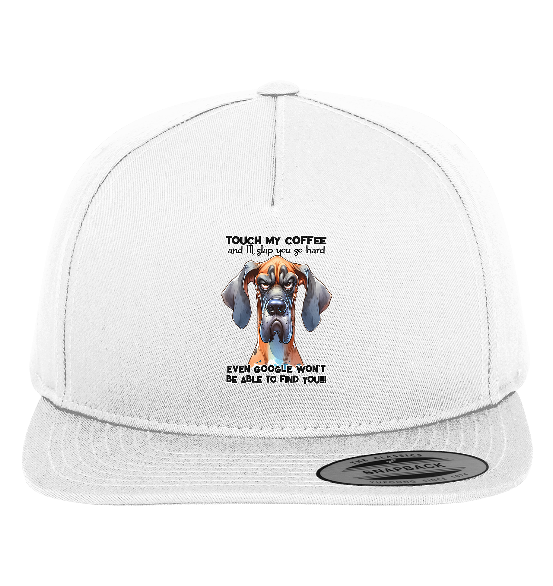 Don´t touch my coffee - Premium Snapback