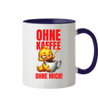 Kaffeetasse mit Ente • Ohne Kaffee, ohne mich! • 330 ml zweifarbig