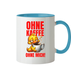 Kaffeetasse mit Ente • Ohne Kaffee, ohne mich! • 330 ml zweifarbig