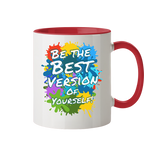Motivationstasse • Be the best version of yourself • 330 ml zweifarbig