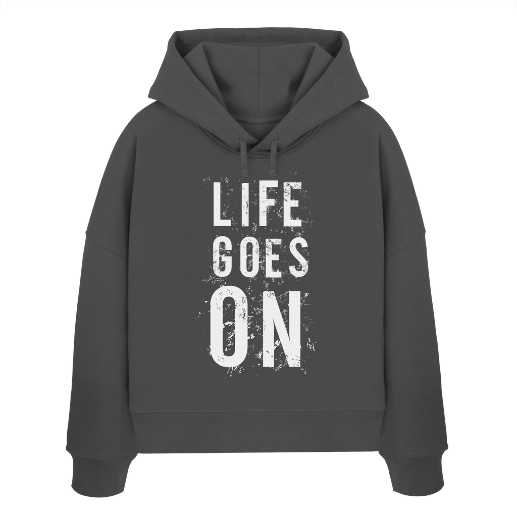 Damen Hoodie • Life goes on • Bio-Boxcut