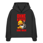 Damen Hoodie mit Ente • Ohne Kaffee, ohne mich! • Bio-Boxcut
