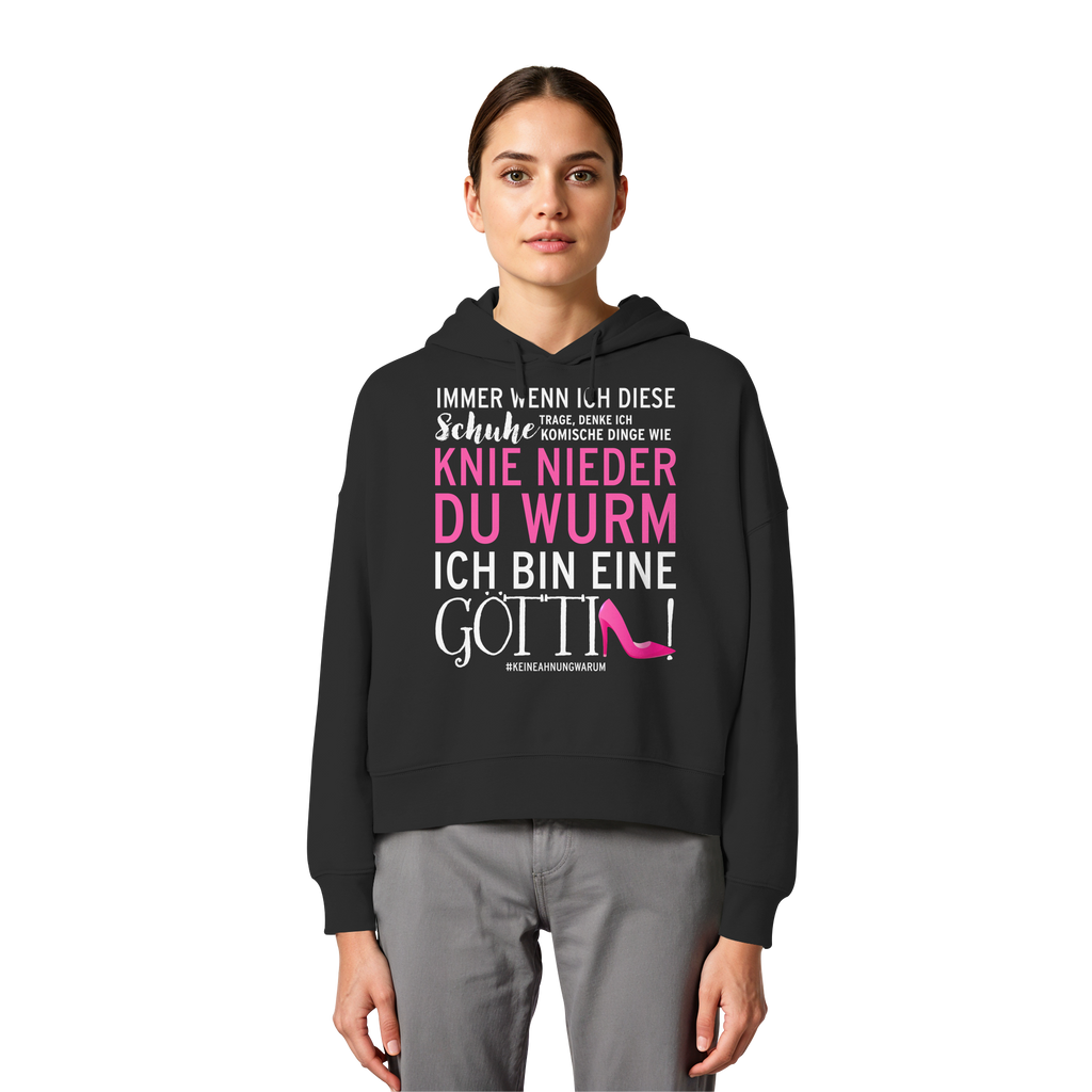 Damen Hoodie mit Spruch • Knie nieder du Wurm, ich bin eine Göttin • Bio-Boxcut