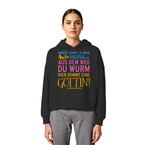 Damen Hoodie mit Spruch • Aus dem Weg du Wurm, hier kommt eine Göttin • Bio-Boxcut