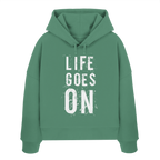 Damen Hoodie • Life goes on • Bio-Boxcut